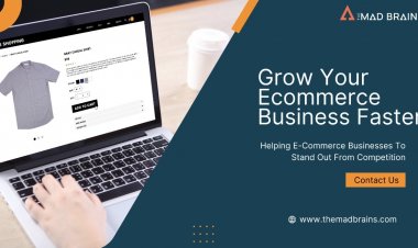 How The Mad Brains Is Helping E-Commerce Businesses To Stand Out From Competition