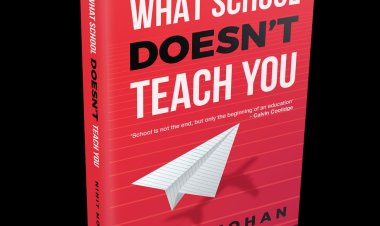 Empower yourself with Nihit Mohan’s book What School Doesn't Teach You