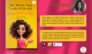 The Whole Nine Yards of Health: A Revolutionary Wellness Guide for the Modern Generation