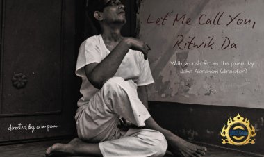 Let Me Call You, Ritwik Da: A Soulful Tribute to Ritwik Ghatak by Arin Paul