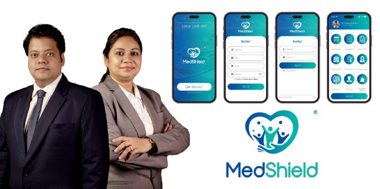 MedShield: India’s First Multi-Disciplinary Maritime Healthcare Company Setting New Standards in Seafarer Well-being