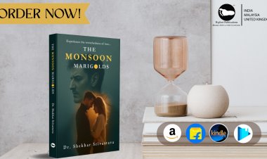 Introducing The Monsoon Marigolds by Dr. Shekhar Srivastava Love, Loss, Memory, and Monsoon Melancholy