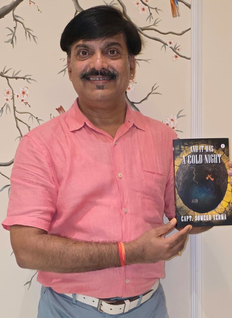 It Was a Cold Night: Somesh Verma Unveils a Gripping Tale of Friendship, Betrayal, and Murder by Author Somesh Verma