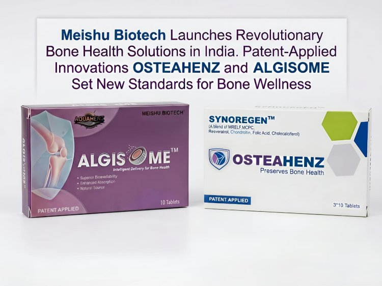 Meishu Biotech Launches Revolutionary Bone Health Solutions in India