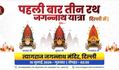 Three Chariots, One Grand Celebration: Delhi Hosts Historic Jagannath Rath Yatra 2026